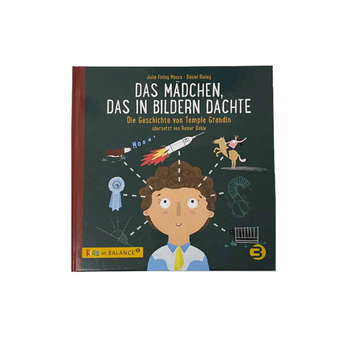 Das Mädchen, das in Bildern dachte - Die Geschichte von Temple Grandin